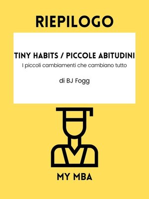 cover image of Riepilogo--Tiny Habits / Piccole Abitudini